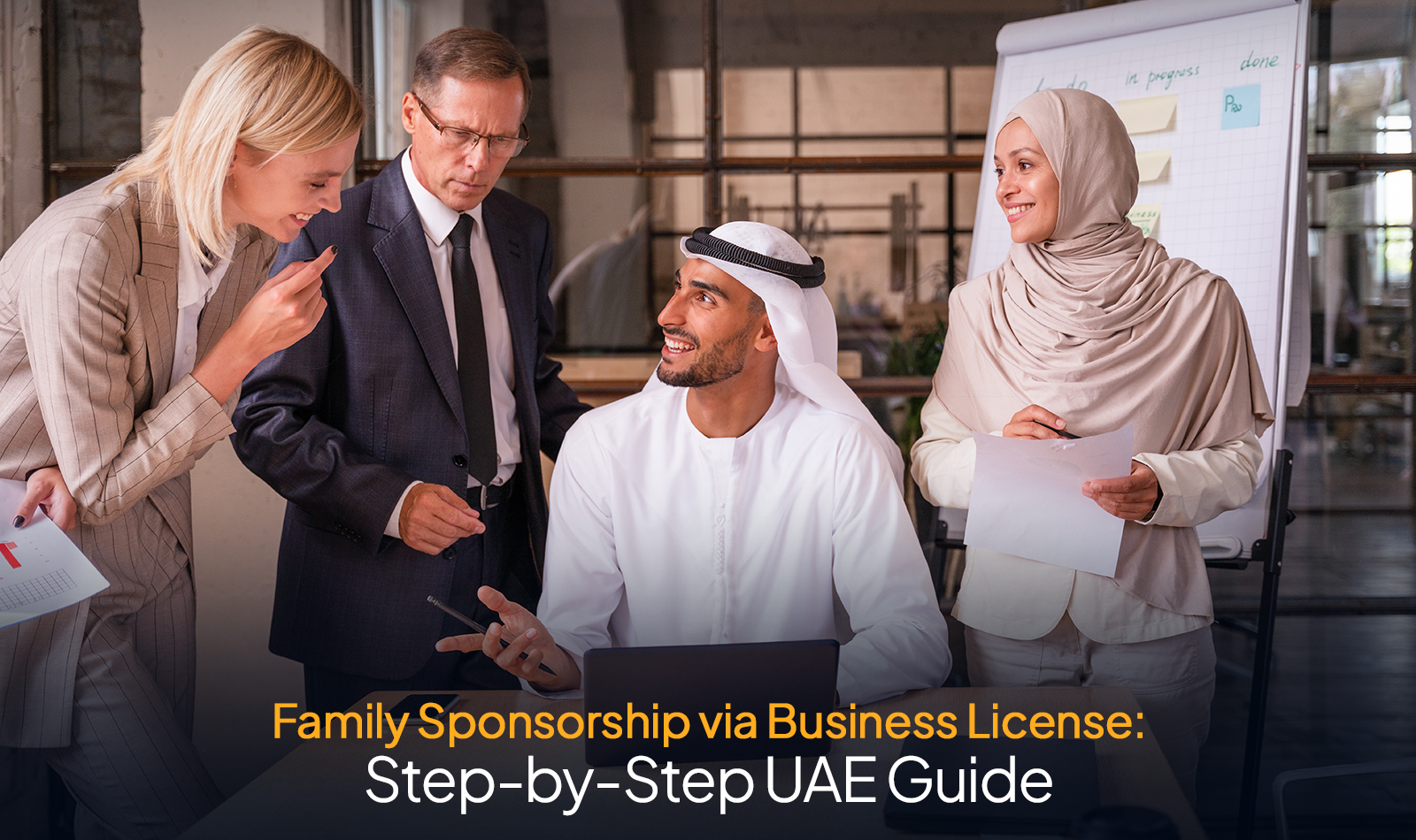 Family Sponsorship via Business License: Step-by-Step UAE Guide